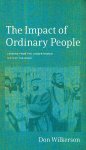 The Impact of Ordinary People: Lessons from the Lesser-Known Men of the Bible