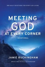 Meeting God At Every Corner