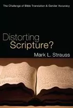 Distorting Scripture?