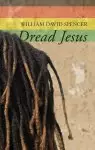 Dread Jesus