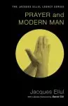 Prayer and Modern Man