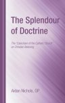 The Splendour of Doctrine