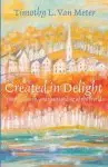 Created in Delight: Youth, Church, and the Mending of the World