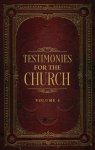 Testimonies for the Church Volume 4