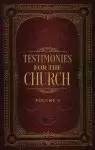 Testimonies for the Church Volume 4