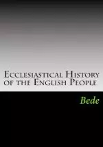 Ecclesiastical History of the English People