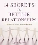 14 Secrets To Better Relationships