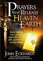 Prayers That Release Heaven On Earth