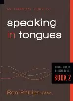 Essential Guide to Speaking in Tongues