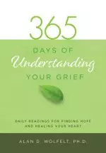 365 Days Of Understanding Your Grief