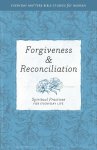 Forgiveness & Reconciliation