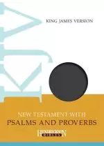 KJV New Testament with Psalms and Proverbs