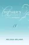 Mother's Journey