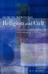 Religion and Cult: The Old Testament and the Phenomenology of Religion