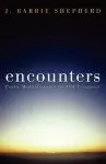 Encounters: Poetic Meditations on the Old Testament