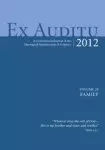 Ex Auditu, Volume 28