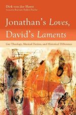 Jonathan's Loves, David's Laments