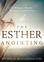 Esther Anointing