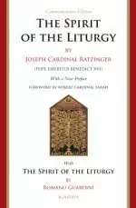 Spirit of the Liturgy -- Commemorative Edition