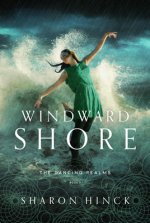 Windward Shore: Volume 3