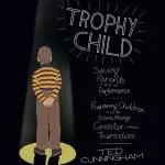 Trophy Child