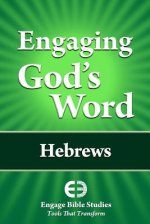 Engaging God's Word: Hebrews