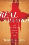 Real Salvation: And Whole-Hearted Service for the Lord