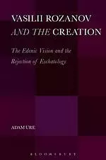 Vasilii Rozanov and the Creation