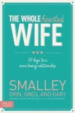 Wholehearted Wife