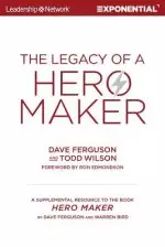 The Legacy of a Hero Maker: A Supplemental Resource to the Book Hero Maker