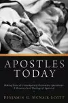 Apostles Today: Making Sense of Contemporary Charismatic Apostolates: A Historical and Theological Appraisal