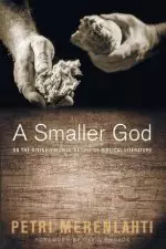 A Smaller God