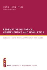 Redemptive-Historical Hermeneutics and Homiletics