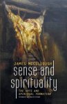 Sense and Spirituality