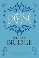 The Sweetness of Divine Meditation