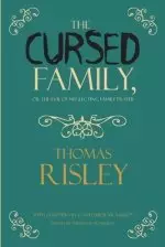 The Cursed Family, or the Evil of Neglecting Family Prayer