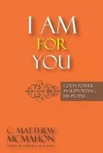 I Am for You: God's Power in Supporting His People