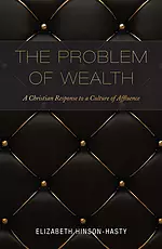 The Problem of Wealth