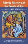 Priestly Ministry and the People of God: Hopes and Horizons