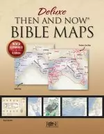 Deluxe Then and Now Bible Maps