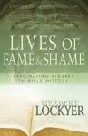 Lives Of Fame And Shame Paperback