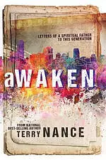 Awaken: Letters From A Spiritual Father To This Generation