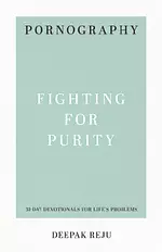 Pornography: Fighting for Purity