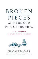 Broken Pieces and the God Who Mends Them