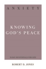 Anxiety: Knowing God's Peace