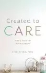 Created to Care