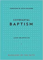 Covenantal Baptism