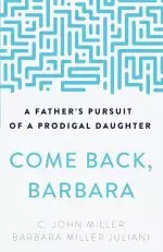 Come Back, Barbara, Third Edition