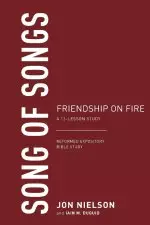 Song of Songs: Friendship on Fire