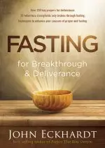 Fasting for Breakthrough and Deliverance